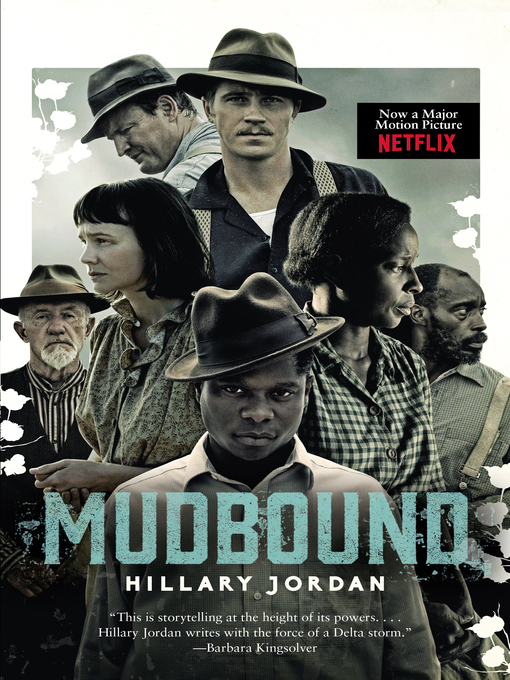 Title details for Mudbound by Hillary Jordan - Wait list